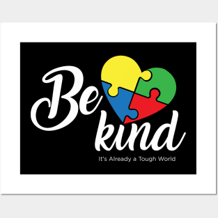 Be Kind, Motivation, Cool, Support, Autism Awareness Day, Mom of a Warrior autistic, Autism advocacy Posters and Art